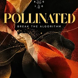 Pollinated- A salon Series