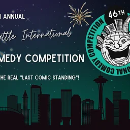 46th Annual Seattle Comedy Competition