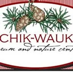 Chik-Wauk Museum and Nature Center