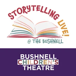 Storytelling Live! @ The Bushnell