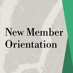 New Member Orientation