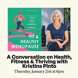 A Conversation on Health, Fitness & Thriving with Kristina Pinto