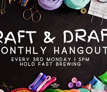 CRAFT & DRAFT NIGHT