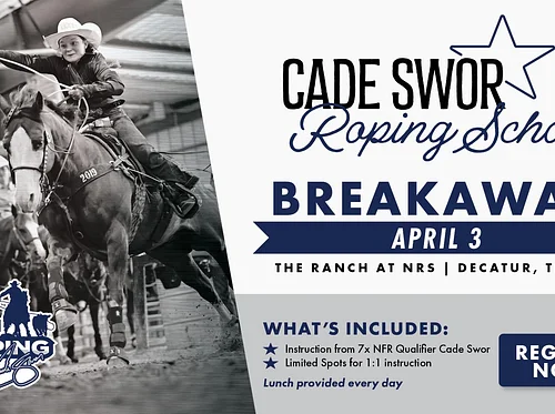Cade Swor Roping School Breakaway