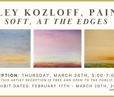Artist Reception: Kelley Kozloff, painter – Soft, at the edges