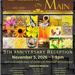 Gallery on Main 5 Year Anniversary RECEPTION