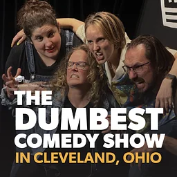 The Dumbest Comedy Show In Cleveland