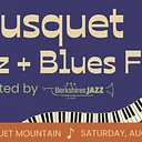 Bousquet Jazz + Blues Fest