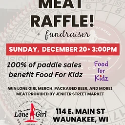 Meat Raffle and Fundraiser at The Lone Girl