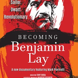 Becoming Benjamin Lay