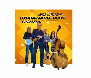 Live Music With Hydra-Matic Drive Bluegrass Band 04/24/26