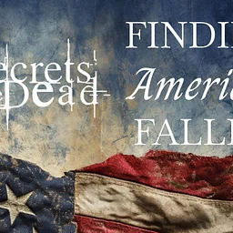 SCETV’s Secrets of the Dead Episode Preview: Finding America’s Fallen