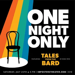 Musical Improv Showcase - One Night Only + Tales From The Bard