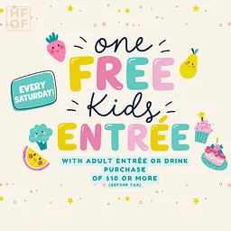 ✨ SATURDAYS AT THE HOFF: FREE Kids Entrée with Adult Entrée 🍔