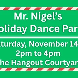 Mr. Nigel’s Holiday Dance Party