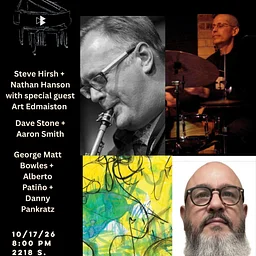 Steve Hirsh + Nathan Hanson + Art Edmaiston