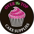 Over The Top Cake Supplies