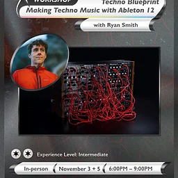 Techno Blueprint: Making Techno Music with Ableton 12