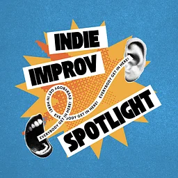 Indie Improv Spotlight