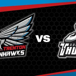 Trenton Ironhawks vs. Adirondack Thunder