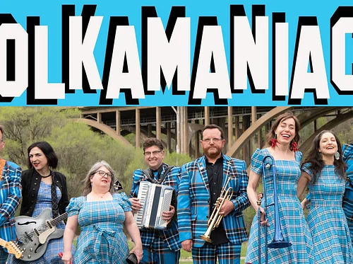 The Polkamaniacs *rescheduled date*
