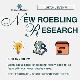 Virtual Event: New Research on Medicine in Roebling