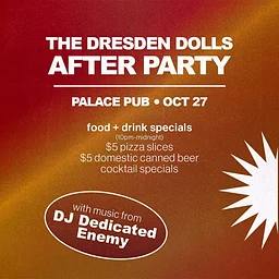 Dresden Dolls AFTER PARTY