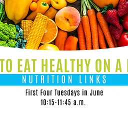 Nutrition Links: How to Eat Healthy on a Budget