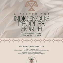 A Prayer for Indigenous People’s Month - Community Discussion and Breathwork Ceremony