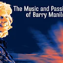 DAYBREAK: The Music and Passion of Barry Manilow Starring Joe Hite
