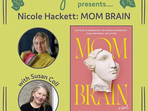 Nicole Hackett with Susan Coll: MOM BRAIN