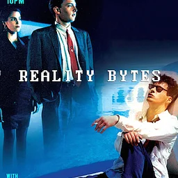 Reality Bytes