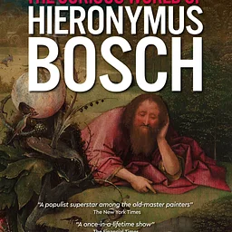 Exhibition on Screen | The Curious World of Hieronymus Bosch