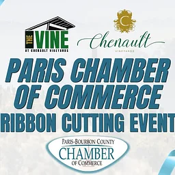 Paris Chamber of Commerce Ribbon Cutting at The Vine at Chenault Vineyards