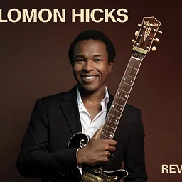 Revelry: King Solomon Hicks
