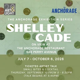 Art & Light | Anchorage Exhibition Series: Shelley Cade