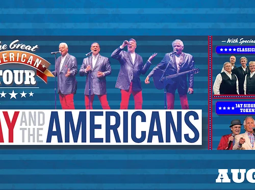 The Great American Tour: Jay & The Americans, The Classics IV, & Jay Siegel’s Tokens