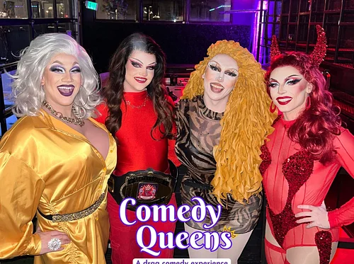 Comedy Queens: A Drag Comedy Experience