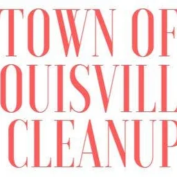 Town of Louisville Cleanup