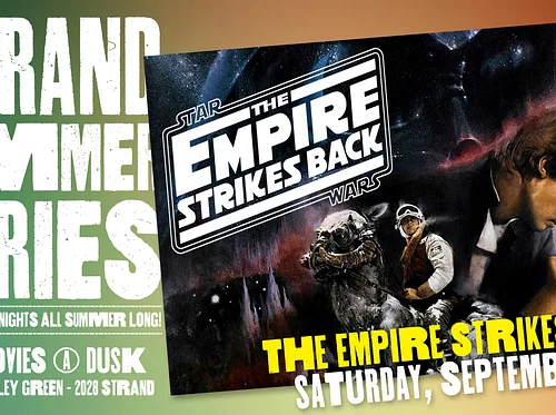 The Empire Strikes Back – Strand Summer Series