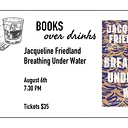Books Over Drinks with Jacqueline Friedland