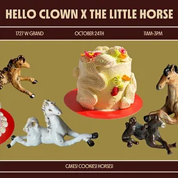 HELLO CLOWN X THE LITTLE HORSE