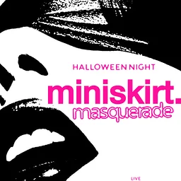 Miniskirt Masquerade