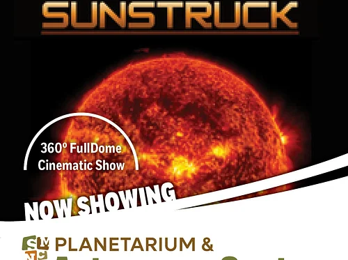 Planetarium Show: Sunstruck