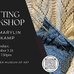 Knitting Workshop with Marylin Huskamp