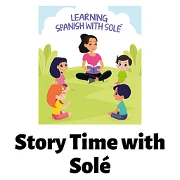 Spanish Story Time with Solé