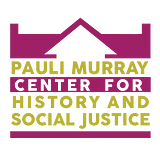 Pauli Murray Center for History and Social Justice
