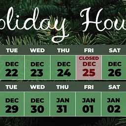 Christmas Holiday Hours