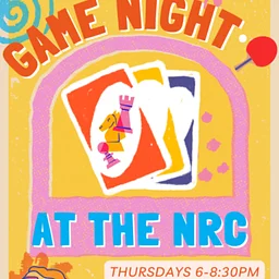 Thursdays Are Game Night At The NRC 6pm-8pm