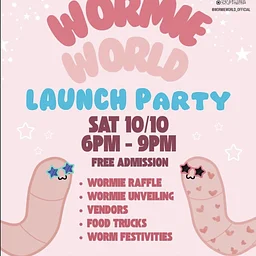 Wormie World Unveiling